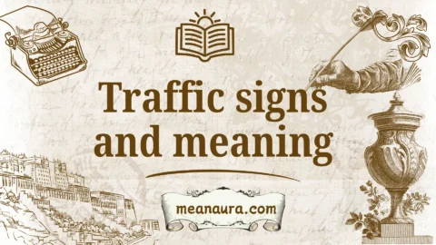 traffic signs and meaning
