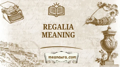 regalia meaning